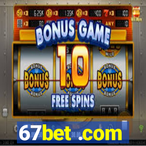 67bet .com